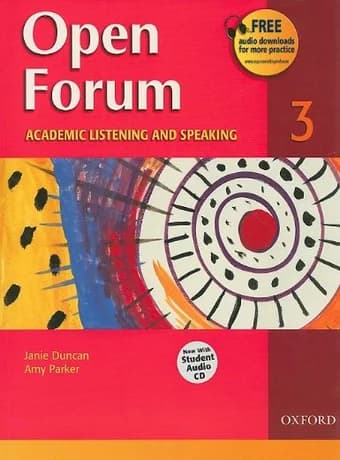 Open Forum Academic Listening and Speaking 3
