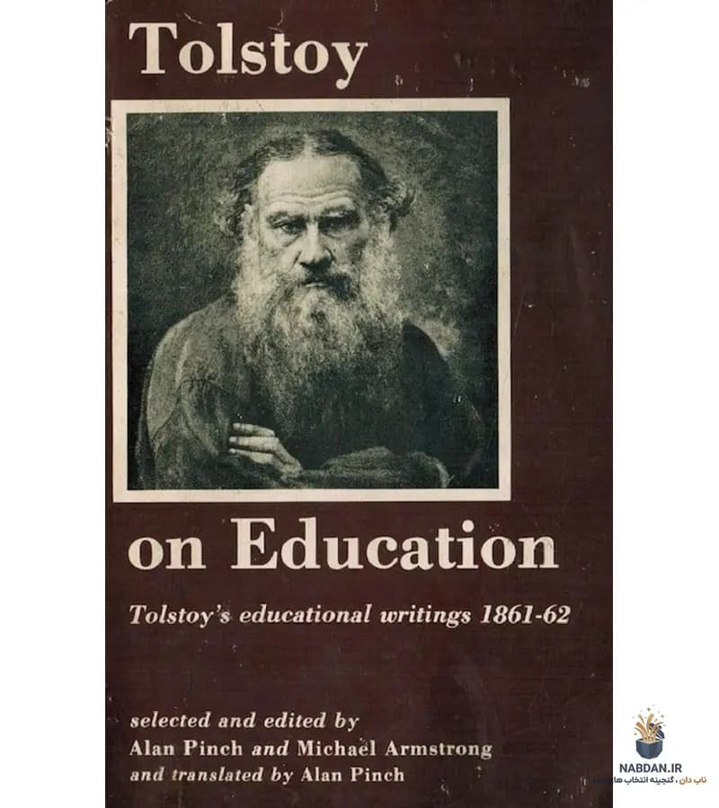 کتاب Tolstoy on Education (تولستوی درباره آموزش) نسخه انگلیسی PDF | لئو تولستوی