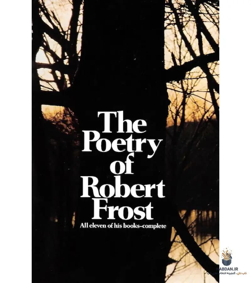 کتاب The Poetry of Robert Frost (شعر رابرت فراست) نسخه انگلیسی PDF | رابرت فراست