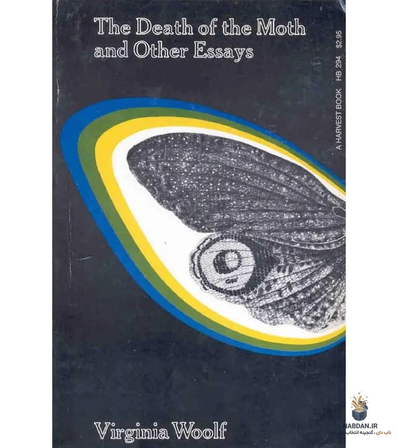 کتاب The Death of the Moth and Other Essays (مرگ بید و مقالات دیگر) نسخه انگلیسی PDF | ویرجینیا وولف — تصویر ۲