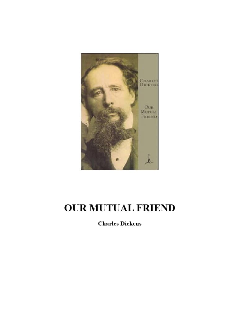 کتاب Our Mutual Friend (دوست مشترک ما) نسخه انگلیسی PDF | چارلز دیکنز — تصویر ۴