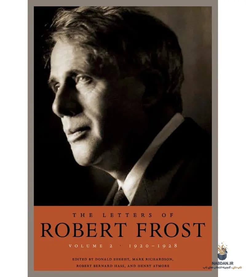 کتاب Letters of Robert Frost Volume 2 (نامه‌های رابرت فراست جلد ۲) نسخه انگلیسی PDF | رابرت فراست