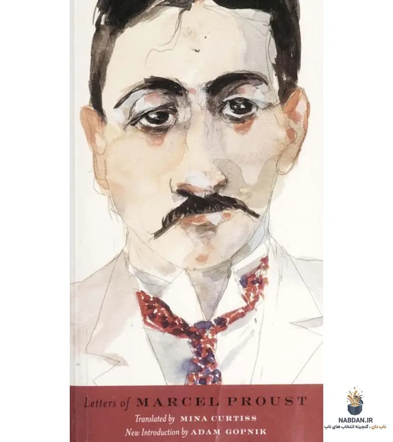 کتاب Letters of Marcel Proust (نامه‌های مارسل پروست) نسخه انگلیسی PDF | مارسل پروست