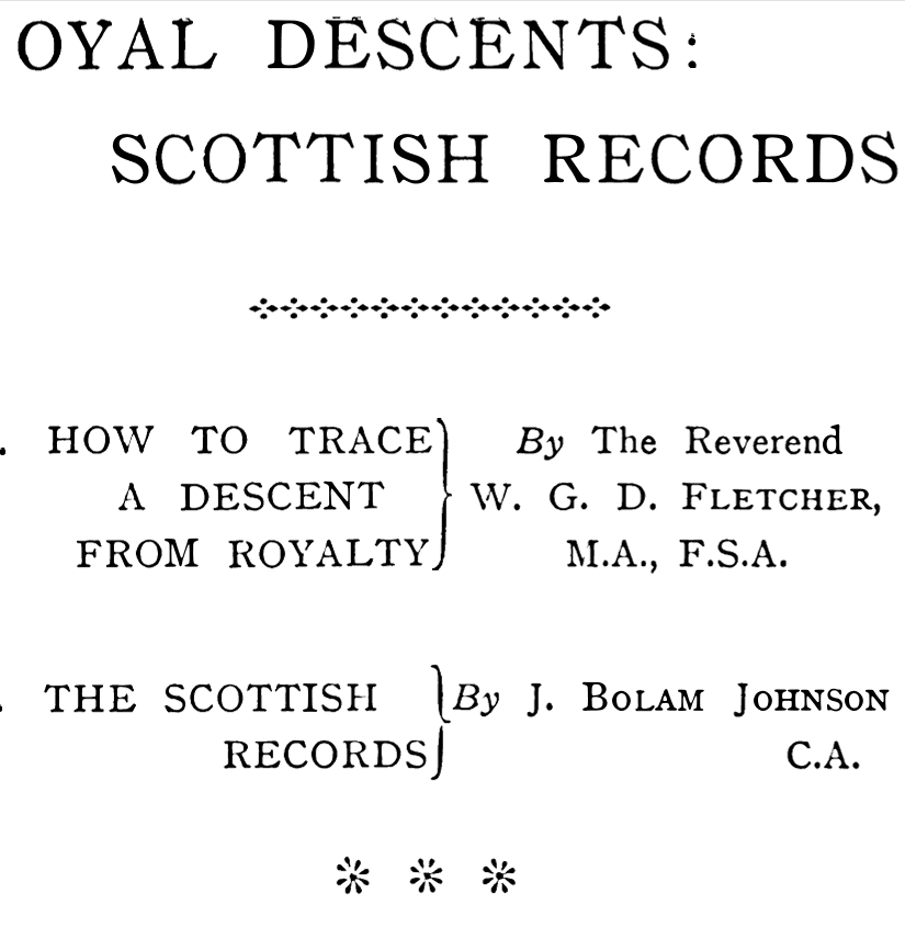 کتاب Royal Descents, Scottish Records (تبارهای سلطنتی و سوابق اسکاتلندی) نسخه انگلیسی PDF | ویلیام جورج دیموک فلچر
