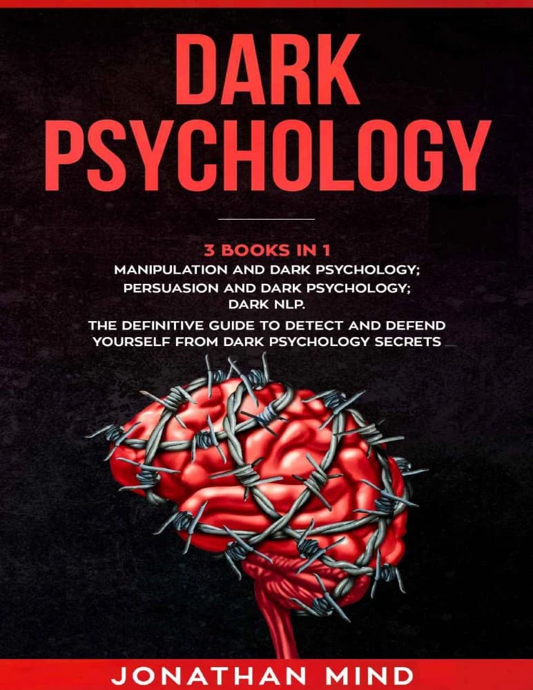 کتاب Dark Psychology: 3 Books in 1 (روان‌شناسی تاریک: سه کتاب در یک جلد) نسخه انگلیسی PDF