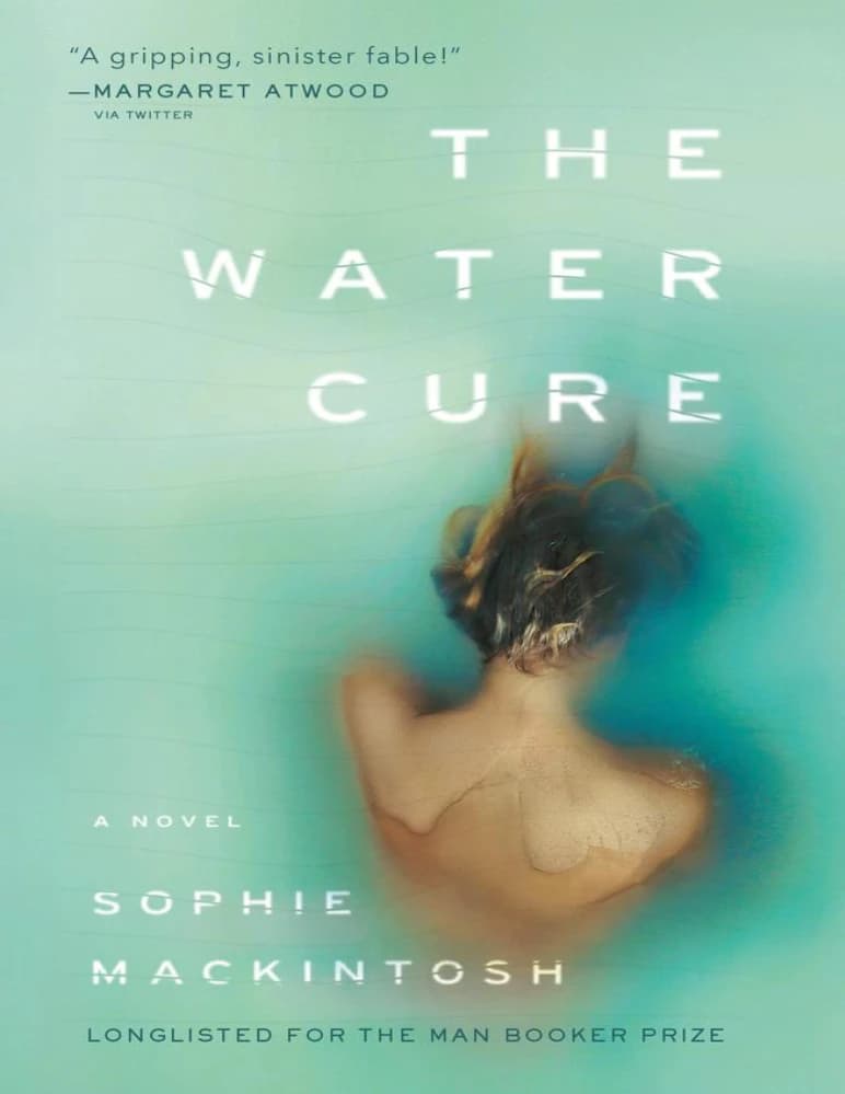 کتاب The Water Cure (درمان با آب) نسخه انگلیسی PDF | سوفی مکینتاش — تصویر ۲