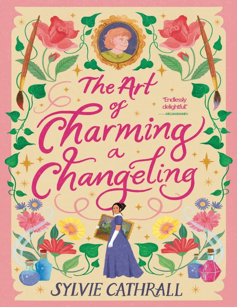 کتاب The Art of Charming a Changeling (هنر افسون کردن یک چنج‌لینگ) نسخه انگلیسی PDF | سیلوی کَثرال