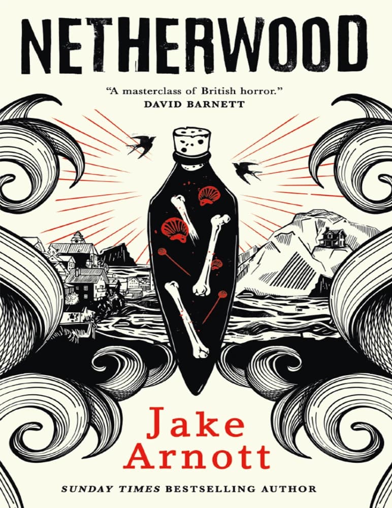 کتاب Netherwood (نِدروود) نسخه انگلیسی PDF | جیک آرنوت — تصویر ۲