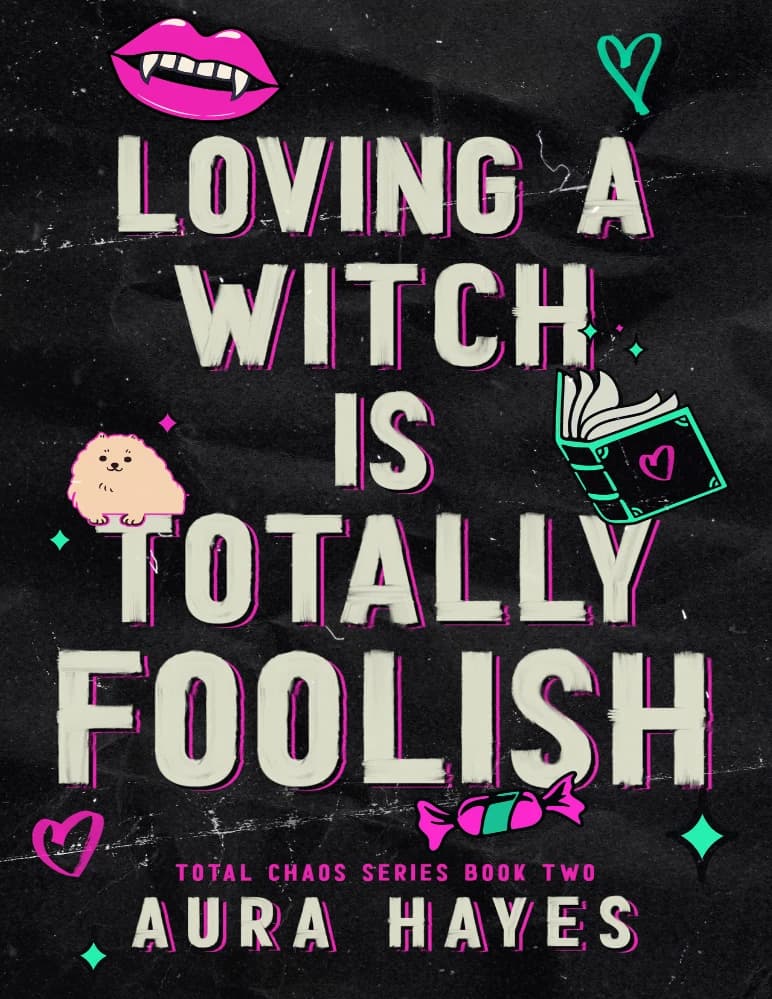 کتاب Loving a Witch Is Totally Foolish: A Paranormal Dark Rom-Com (عاشق یک جادوگر بودن کاملاً احمقانه است: یک کمدی رمانتیک تاریک فراطبیعی) نسخه انگلیسی PDF — تصویر ۲