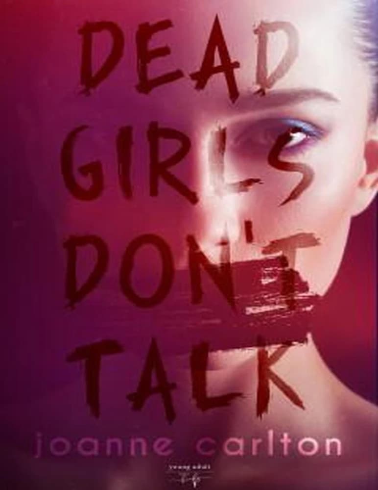 کتاب Dead Girls Don’t Talk (دختران مرده حرف نمی‌زنند) نسخه انگلیسی PDF | ساندرا جی. پل و جوآن کارلتون — تصویر ۲
