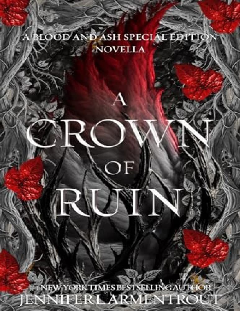 کتاب A Crown of Ruin: Blood and Ash, Book 6.5 (تاج ویرانی: خون و خاکستر، جلد ۶.۵) نسخه انگلیسی PDF | جنیفر ال. آرمنتراوت