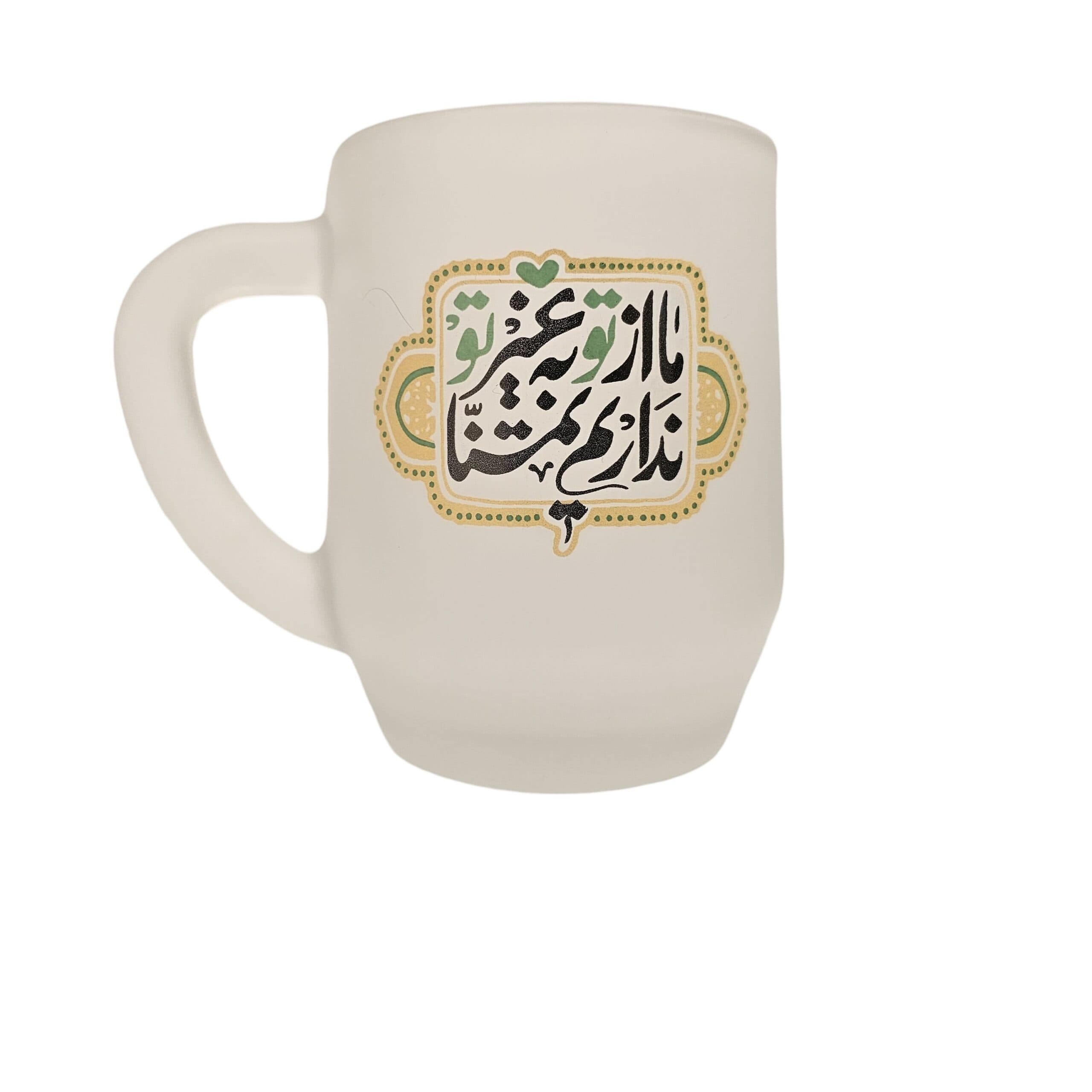 ماگ (لیوان) مذهبی با طرح ما از تو به غیر تو نداریم تمنا