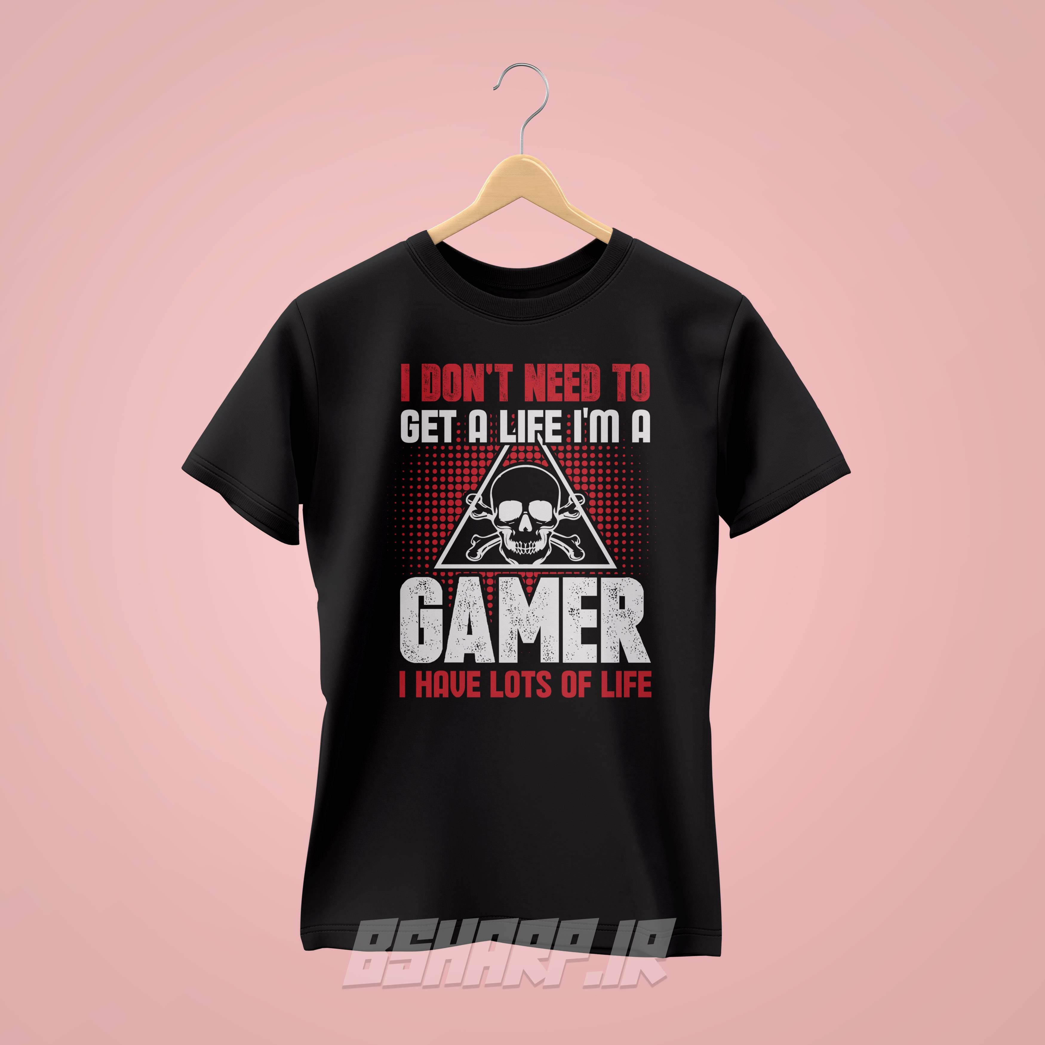 تیشرت Gamer طرح I Have Lots Of Life