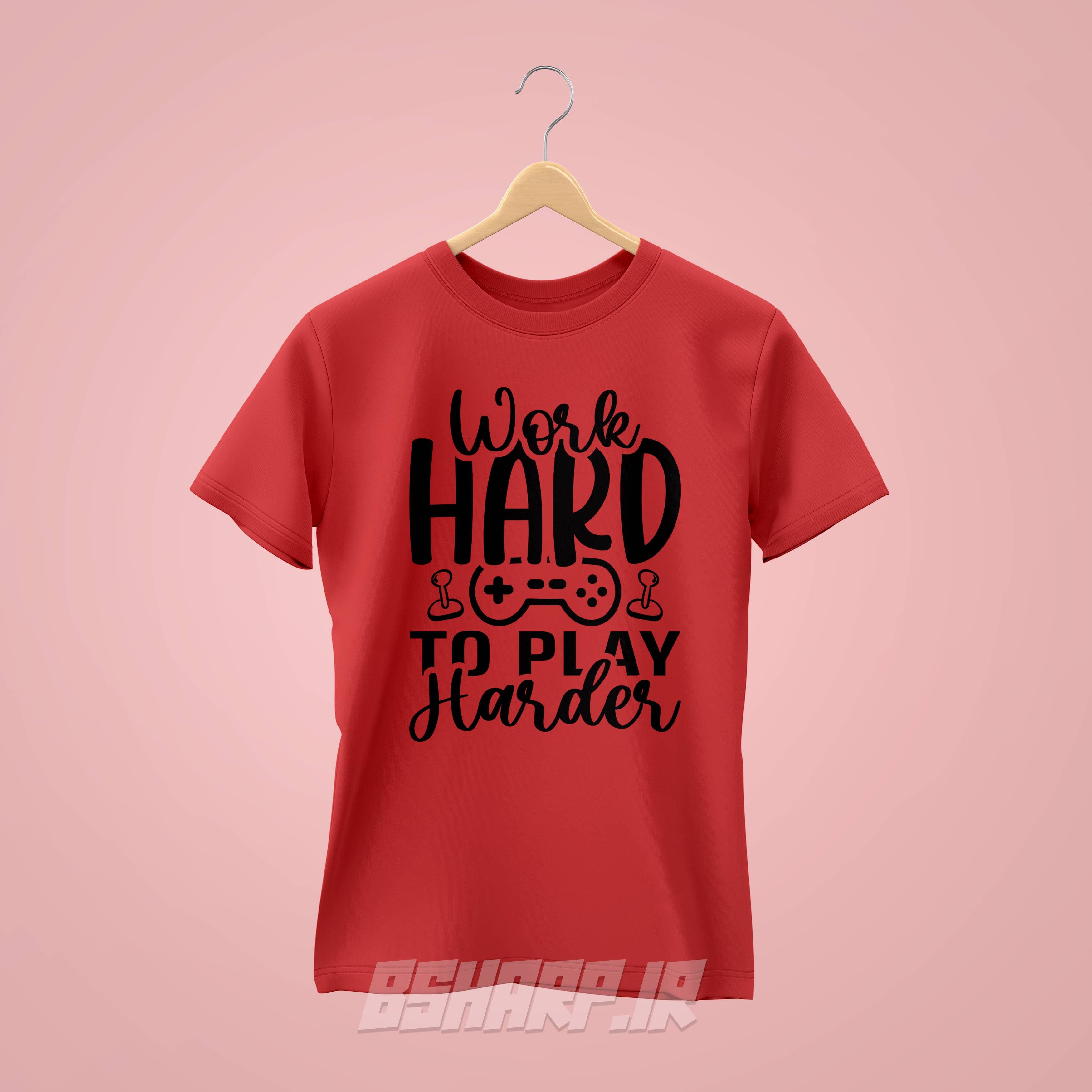 تیشرت Gamer طرح Work Hard Play Harder — تصویر ۴