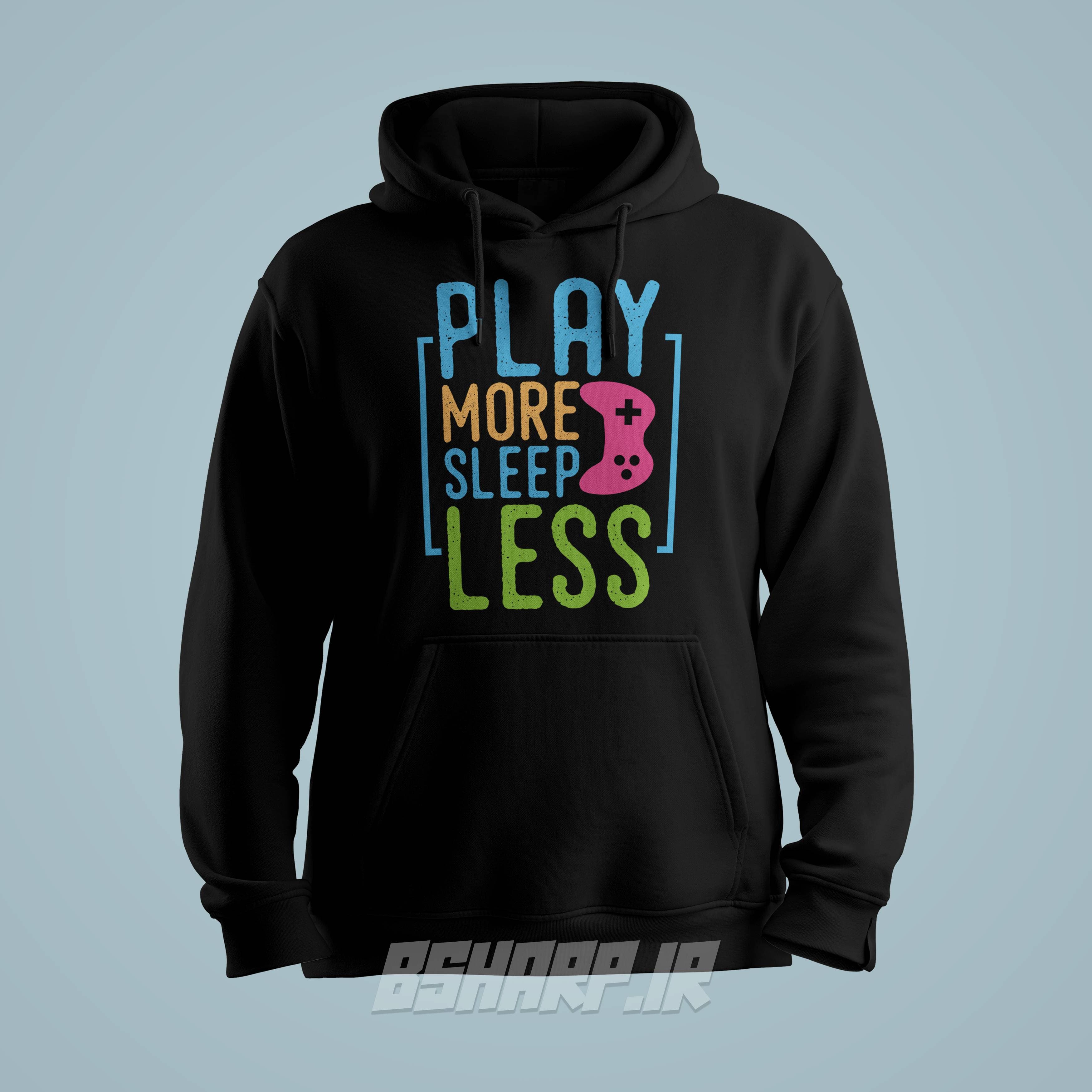 هودی Gamer طرح Play More Sleep Less