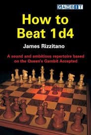 کتاب “چگونه با 1.d4 مقابله کنیم” اثر جیمز ریزیتانو (James Rizzitano – How to Beat 1.d4)