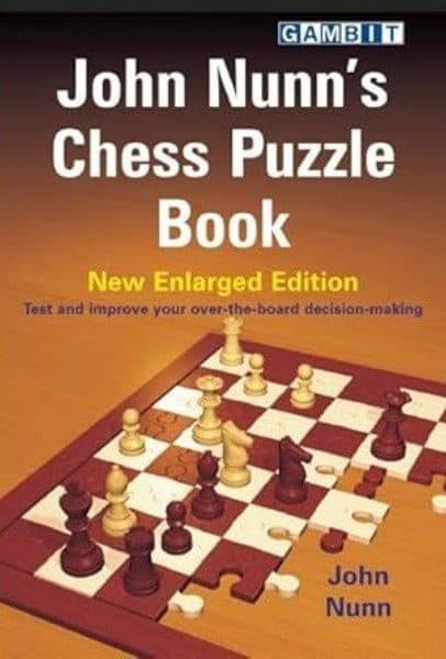 کتاب “پازل های شطرنج” اثر جان نان (John Nunn – Chess Puzzle Book)