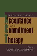 A Practical Guide to Acceptance and Commitment Therapyq — تصویر ۲
