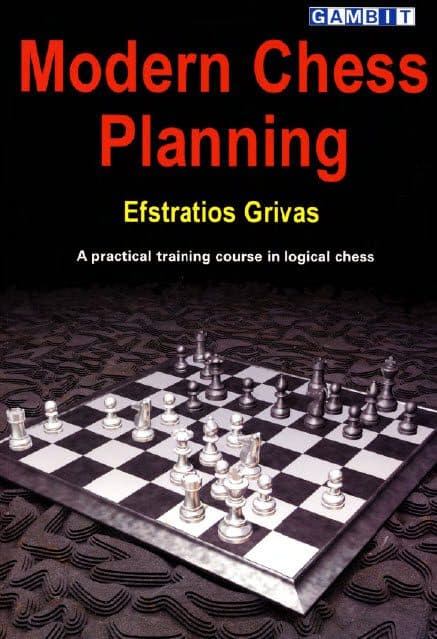 کتاب “طرح ریزی مدرن شطرنج” اثر افستراتیوس گریواس (Efstratios Grivas – Modern Chess Planning )