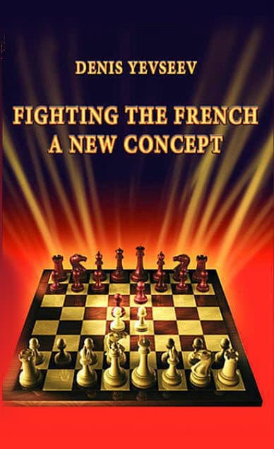 کتاب “مبارزه با دفاع فرانسوی به روشی جدید” اثر دنیس یوسیف(Denis Yevseev – Fighting The French A New Concept)