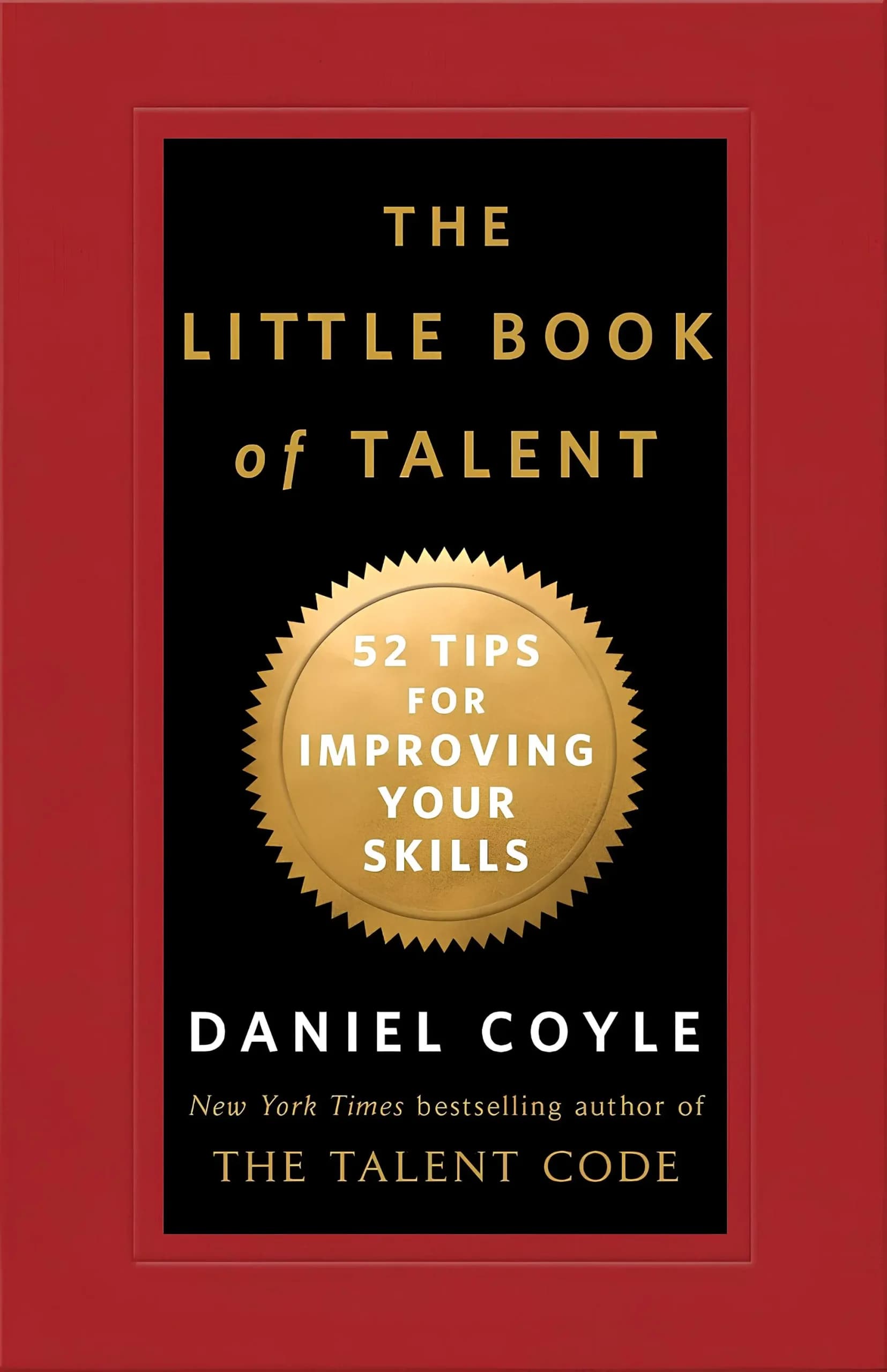 کتاب The Little Book of Talent (کتاب کوچک استعداد) نسخه انگلیسی PDF | دنیل کویل — تصویر ۵