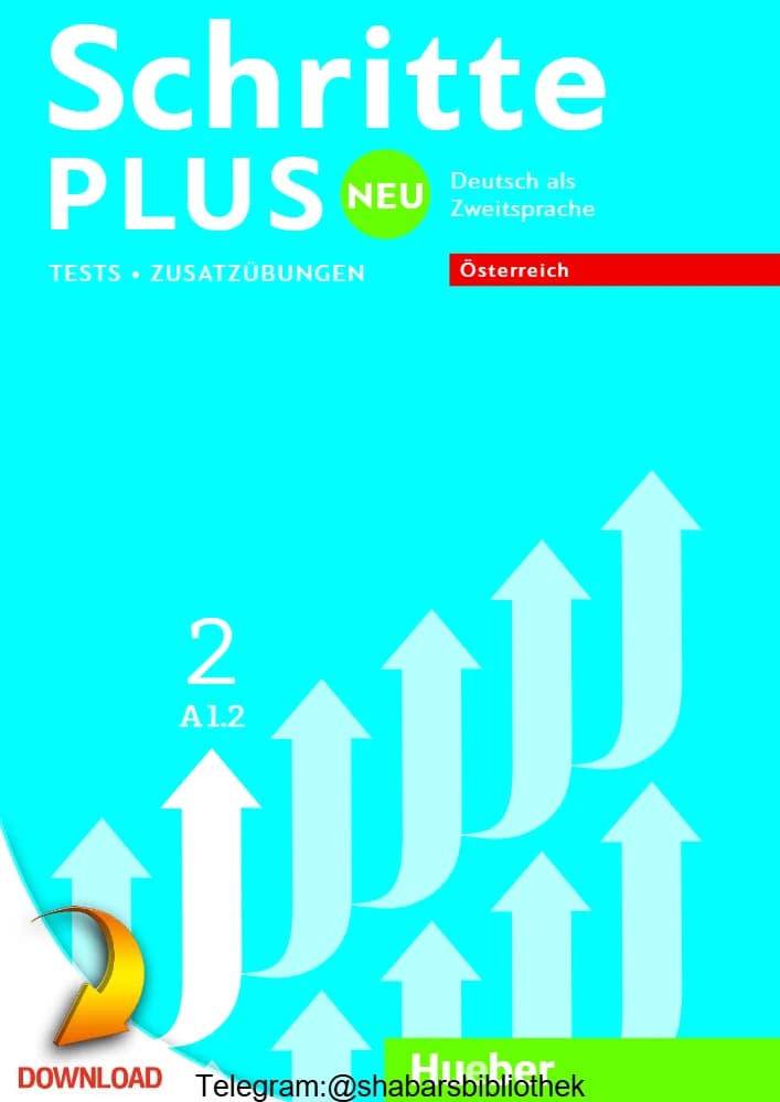 کتاب Schritte plus Neu 2 A1.2 (گام‌های جدید سطح A1.2) نسخه آلمانی PDF