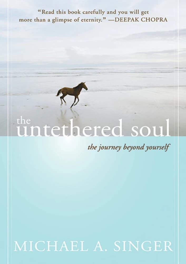 کتاب The Untethered Soul (روح رها) نسخه انگلیسی PDF | مایکل ای. سینگر — تصویر ۲