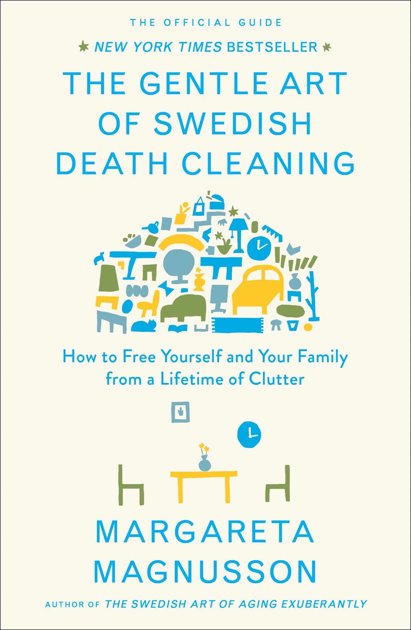 کتاب The Gentle Art of Swedish Death Cleaning (هنر ظریف پاکسازی مرگ سوئدی) نسخه انگلیسی PDF | مارگاریتا مگنوسون
