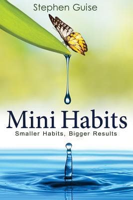 کتاب Mini Habits (عادت‌های کوچک) نسخه انگلیسی PDF | استفن گایز
