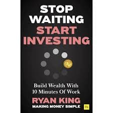 کتاب Stop Waiting, Start Investing (دست از صبر کردن بردار و سرمایه‌گذاری را شروع کن) نسخه انگلیسی PDF | رایان کینگ
