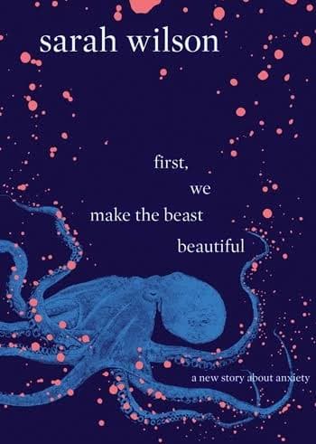 کتاب First We Make the Beast Beautiful (اول ما دیو را زیبا می‌کنیم) نسخه انگلیسی PDF | سارا ویلسون — تصویر ۲