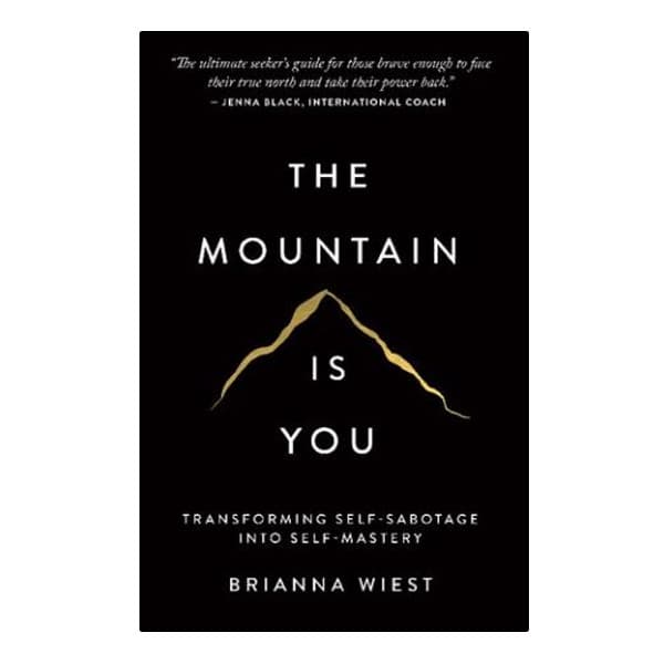 کتاب The Mountain Is You (کوه تو هستی) نسخه انگلیسی PDF | بریانا ویست