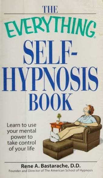 کتاب The Everything Self-Hypnosis Book (کتاب جامع خودهیپنوتیزم) نسخه انگلیسی PDF | رنی اس. بی. بارون — تصویر ۲
