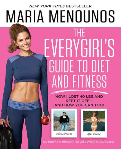 کتاب The EveryGirl’s Guide to Diet and Fitness (راهنمای رژیم غذایی و تناسب اندام برای دختران مدرن) نسخه انگلیسی PDF | ماریا منونوس — تصویر ۲