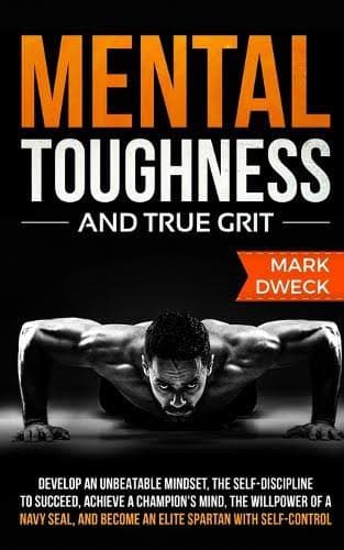 کتاب Mental Toughness and True Grit (سرسختی ذهنی و اراده واقعی) نسخه انگلیسی PDF | مارک دوک
