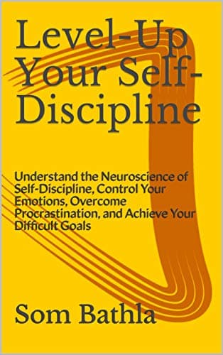 کتاب Level-Up Your Self-Discipline (تقویت نظم شخصی) نسخه انگلیسی PDF | سام باثلا