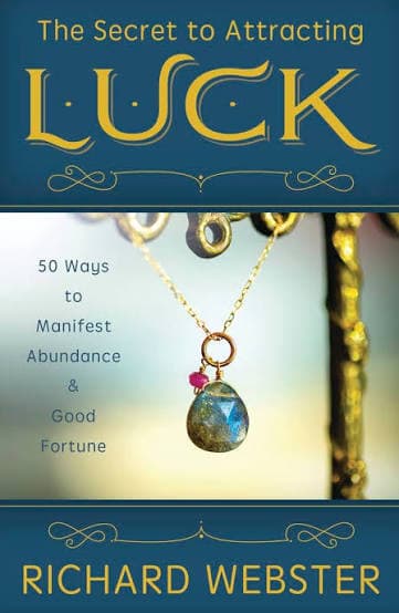 کتاب The Secret to Attracting Luck (راز جذب شانس) نسخه انگلیسی PDF | ریچارد وبستر