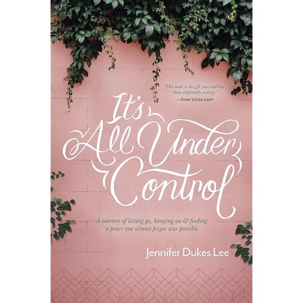 کتاب It’s All Under Control (همه چیز تحت کنترل است) نسخه انگلیسی PDF | جنیفر دوکس لی