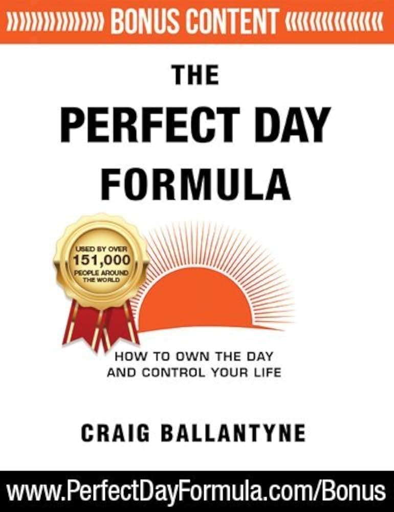 کتاب The Perfect Day Formula (فرمول روز عالی) نسخه انگلیسی PDF | کریگ بالانتین