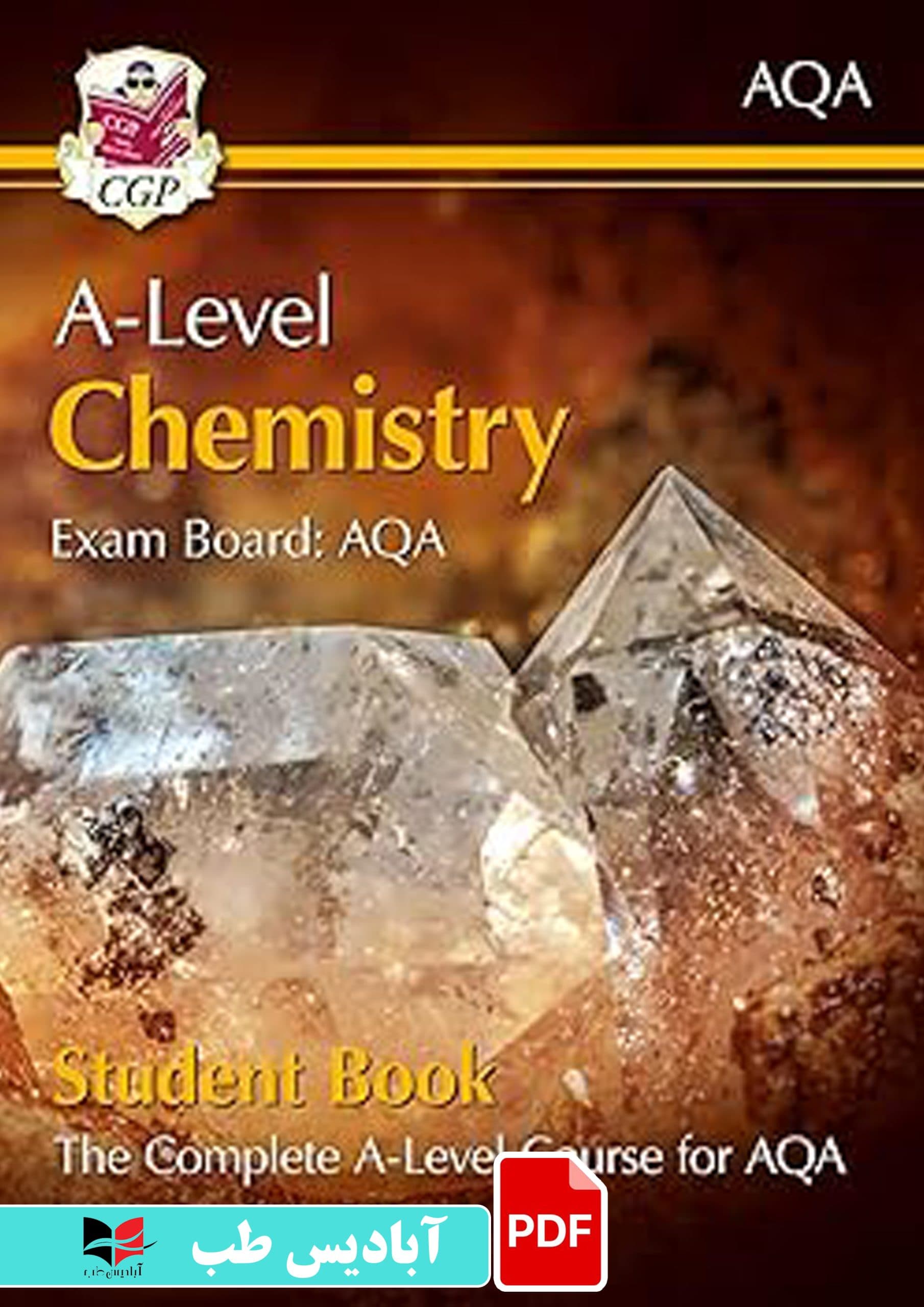فایل پی دی اف (PDF) – New A-Level Chemistry for AQA Year 1 & 2 Student Book