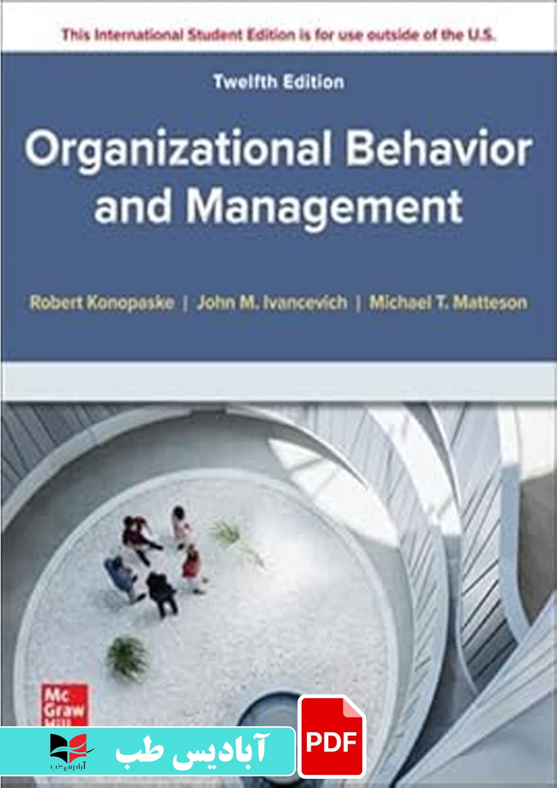فایل پی دی اف (PDF) – ISE Organizational Behavior and Management 12th Edition