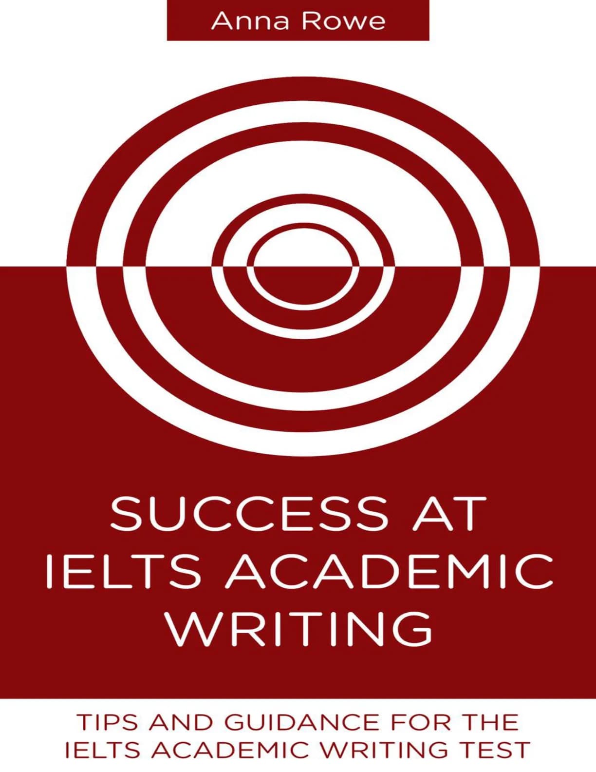 کتاب Success at IELTS Academic Writing (موفقیت در رایتینگ آکادمیک آیلتس) نسخه انگلیسی PDF