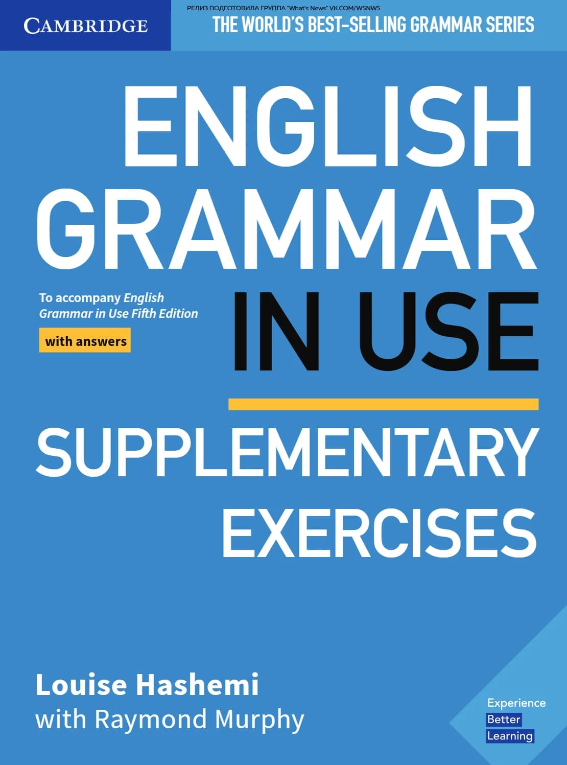 کتاب English Grammar in Use Supplementary Exercises, 5th Edition (تمرین های تکمیلی گرامر انگلیسی در کاربرد، ویرایش پنجم) نسخه انگلیسی PDF | ریموند مورفی
