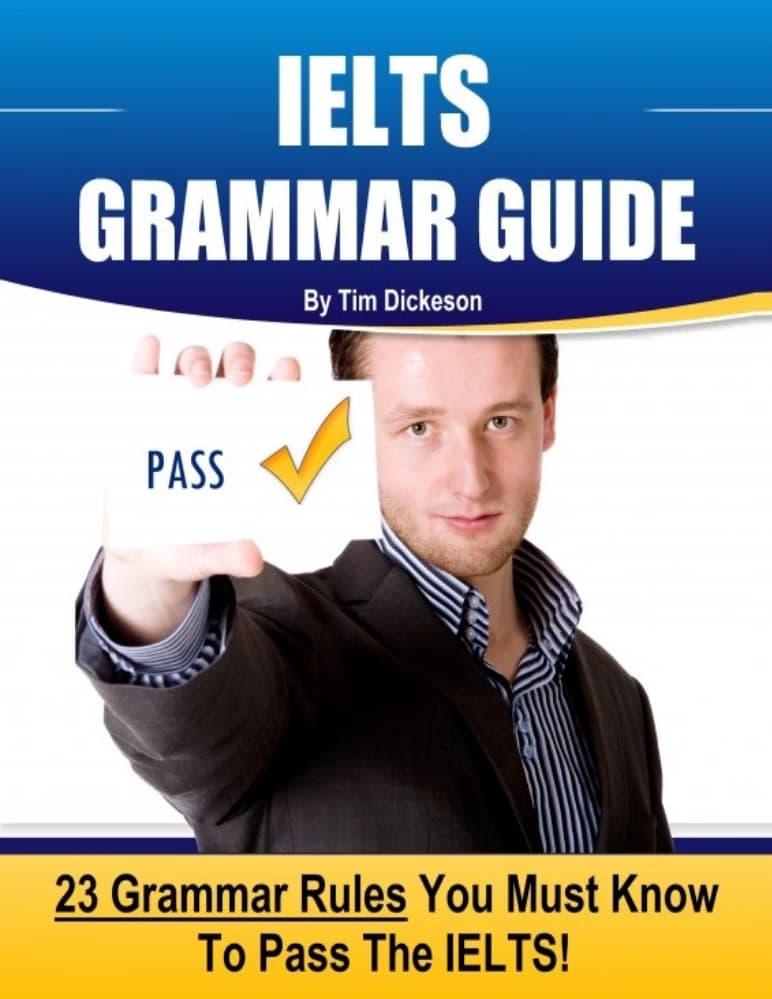 کتاب IELTS Grammar Guide: 23 Rules You Must Know (راهنمای گرامر آیلتس؛ 23 قانون ضروری) نسخه انگلیسی PDF