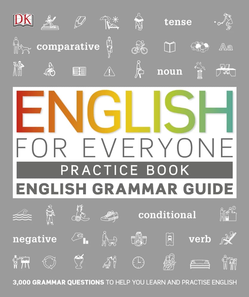 کتاب English for Everyone: English Grammar Guide Practice Book (کتاب تمرین راهنمای گرامر انگلیسی برای همه) نسخه انگلیسی PDF