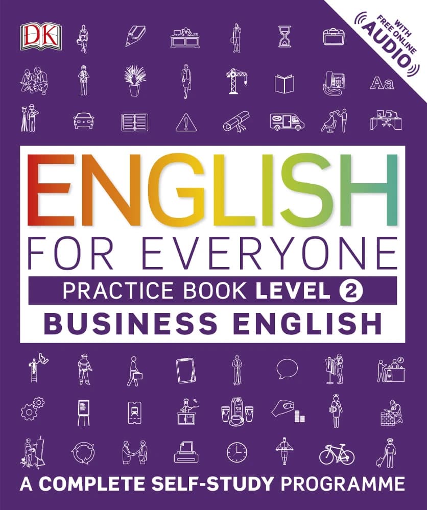 کتاب English for Everyone: Business English 2 Practice Book (انگلیسی برای همه؛ کتاب تمرین انگلیسی تجاری 2) نسخه انگلیسی PDF
