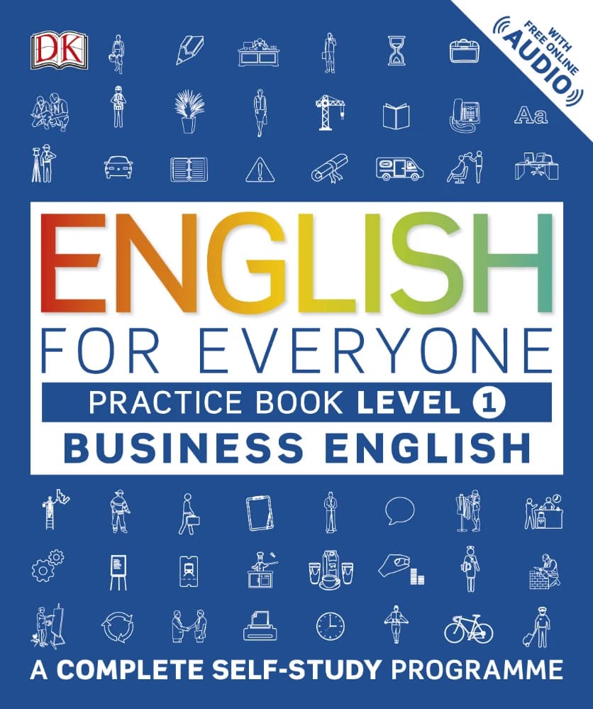 کتاب English for Everyone: Business English 1 Practice Book (انگلیسی برای همه؛ کتاب تمرین انگلیسی تجاری 1) نسخه انگلیسی PDF