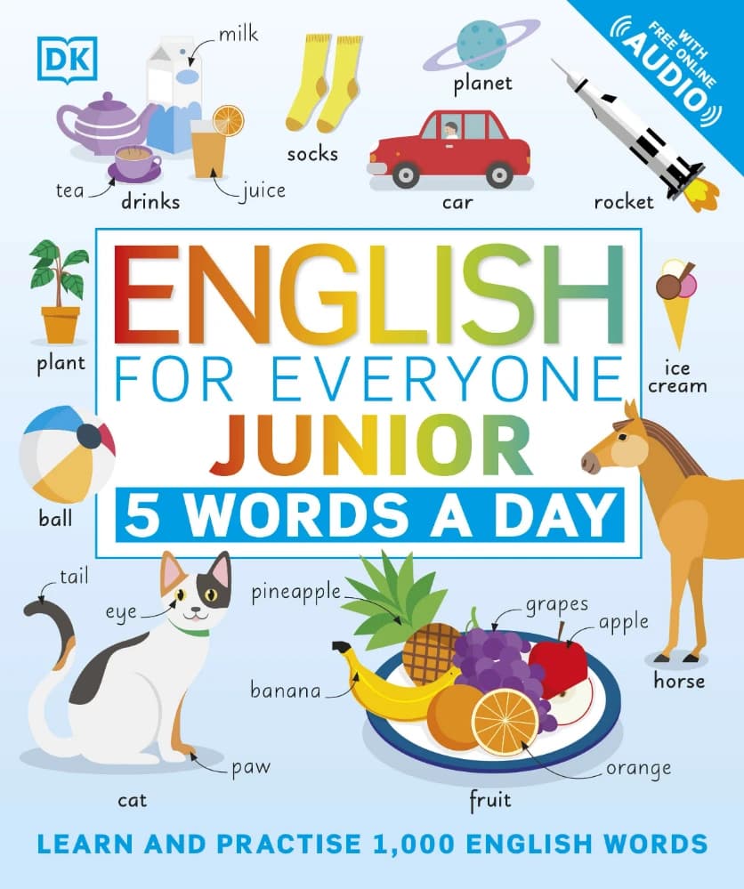 کتاب DK Children’s English for Everyone Junior: 5 Words a Day (انگلیسی برای همه کودکان؛ روزی 5 واژه) نسخه انگلیسی PDF