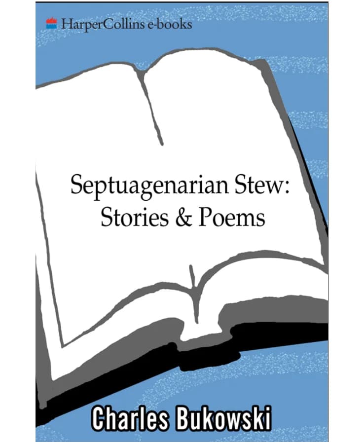کتاب Septuagenarian Stew (خوراک هفتادسالهها) نسخه انگلیسی PDF | چارلز بوکوفسکی