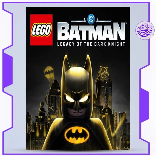 اکانت ظرفیتی و قانونی بازی Lego : Batman Legacy Of The Dark Knight